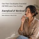 Eucalyptus Pure Essential Oil
